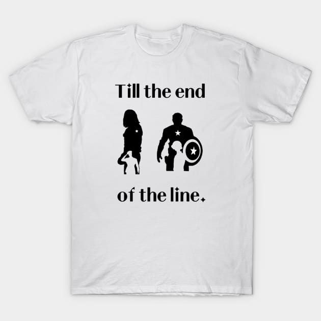 Till the end of the line T-Shirt by Penny Lane Designs Co.